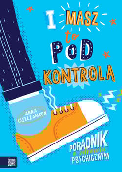 I masz to pod kontrolą! - Anna Williamson
