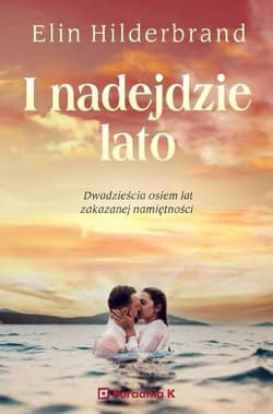 I nadejdzie lato - Elin Hilderband