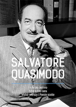 I robi się ciemno Ed e subito sera Wybór wierszy | Poesie scelte