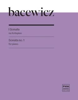 I Sonata na fortepian - Grażyna Bacewicz