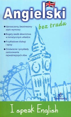 I speak english angielski bez trudu - Opracowanie Zbiorowe