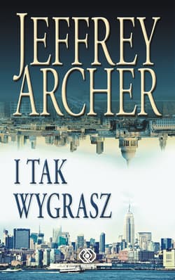I tak wygrasz - Jeffrey Archer