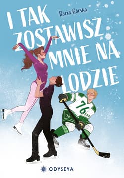 I tak zostawisz mnie na lodzie - ebook - Daria Górska