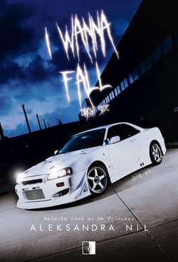 I Wanna Fall Bright Side - Aleksandra Nil