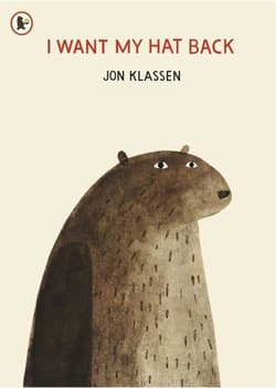I Want My Hat Back - Jon  Klassen