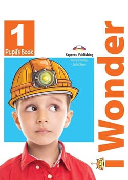 I wonder 1 PB +ieBook EXPRESS PUBLISHING - Dooley Jenny, Bob Obee