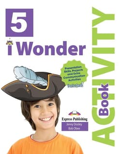 I Wonder 5 AB + DigiBook EXPRESS PUBLISHING - Dooley Jenny, Bob Obee
