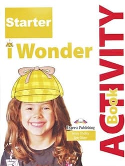 I Wonder Starter AB + DigiBook EXPRESS PUBLISHING - Dooley Jenny, Bob Obee