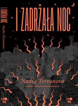 I zadrżała noc - ebook - Nadia Terranova
