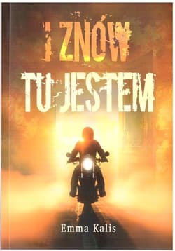I znów tu jestem - Emma Kalis
