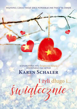 I żyli długo i... świątecznie - ebook - Karen Schaler