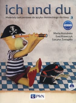 ich und du 3 Materiały ćwiczeniowe Szkoła podstawowa