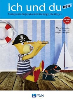 ich und du neu 3 Podręcznik do języka niemieckiego Szkoła podstawowa - Kozubska Marta, Ewa Krawczyk, Zastapiło Lucyna