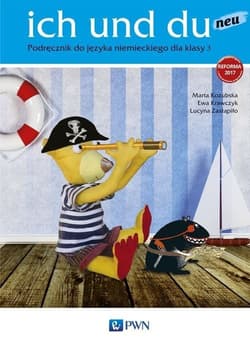 ich und du neu 3 Podręcznik do języka niemieckiego Szkoła podstawowa - Kozubska Marta, Ewa Krawczyk, Zastapiło Lucyna
