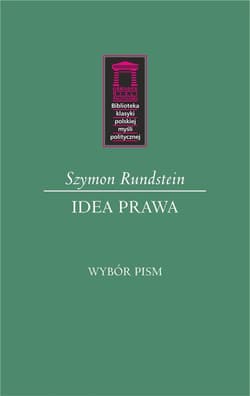 Idea prawa Wybór pism - Szymon Rundstein