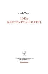 Idea rzeczypospolitej - Wolak Jakub