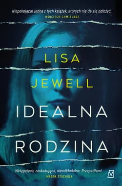 Idealna rodzina (wyd.2) - Lisa Jewell