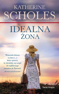Idealna żona - Katherine  Scholes