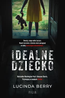 Idealne dziecko - Lucinda Berry