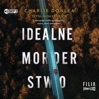 Idealne morderstwo audiobook - Charlie Donlea