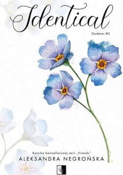 Identical. Students. Tom 3 - Aleksandra Negrońska
