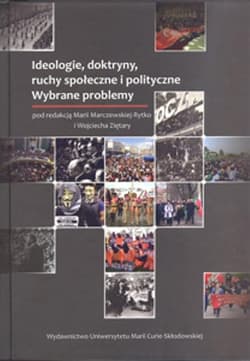 Ideologie doktryny ruchy społeczne i polityczne Wybrane problemy