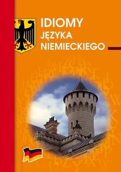Idiomy języka niemieckiego - Smaza Monika