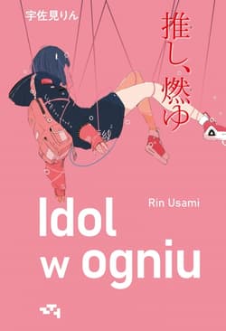 Idol w ogniu - Rin Usami