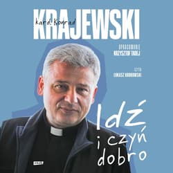 Idź i czyń dobro - audiobook - Krajewski Konrad, Krzysztof Tadej