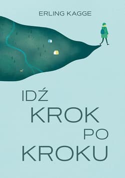 Idź krok po kroku_plik - ebook - Erling Kagge