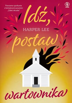 Idź, postaw wartownika - ebook - Harper  Lee