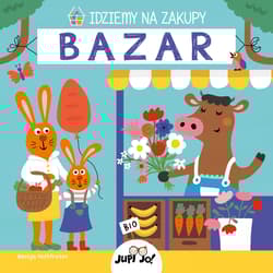 Idziemy na zakupy Bazar - Nastja Holtfreter