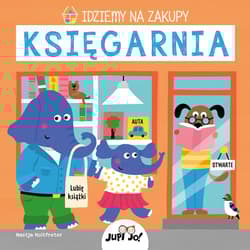 Idziemy na zakupy Księgarnia - Nastja Holtfreter