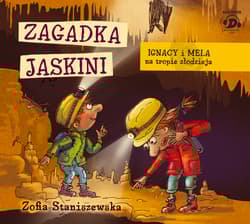 Ignacy i Mela na tropie... Zagadka jaskini CD