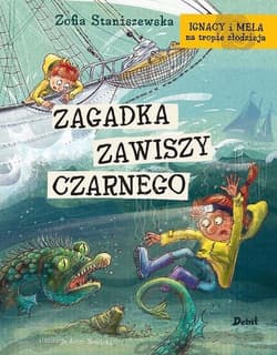 Ignacy i Mela na tropie złodzieja Zagadka Zawiszy Czarnego