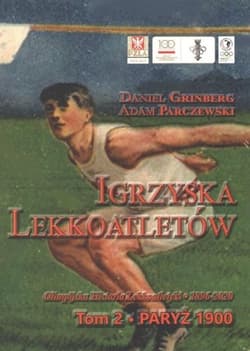 Igrzyska lekkoatletów. T.2 Paryż 1900 - Parczewski Adam