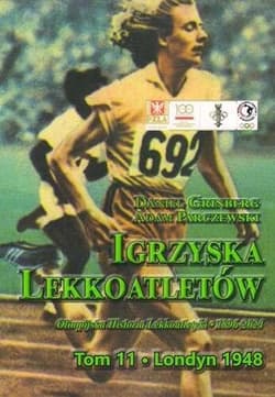 Igrzyska lekkoatletów Tom 11 Londyn 1948 - Daniel Grinberg, Parczewski Adam