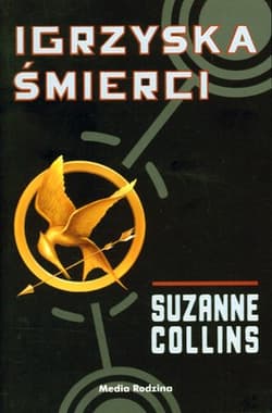 Igrzyska śmierci - Suzanne Collins