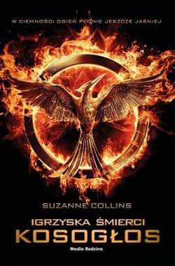 Igrzyska Śmierci. Kosogłos - Suzanne Collins