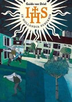 IHS In Hollandia Suburbia - Driel Guido Van