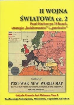 II Woja Światowa cz.2 Pearl Habor po 78 latach, strategie kolaborantów i patriotów