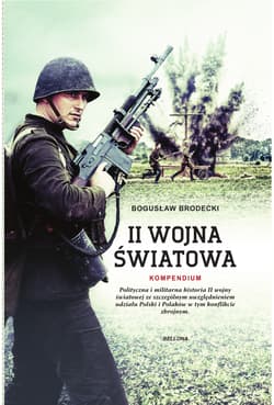 II wojna światowa kompendium - Bogusław Brodecki