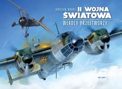 II wojna światowa. Władcy przestworzy - Jarosław Wróbel