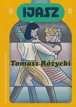 Ijasz - ebook - Tomasz Różycki