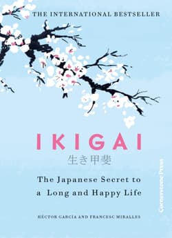 Ikigai - Francesc Miralles, Héctor García