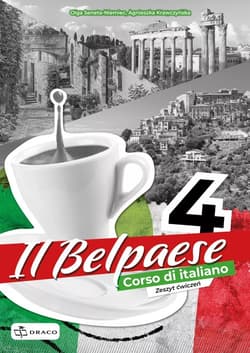 Il Belpaese 4 Zeszyt ćwiczeń Liceum technikum