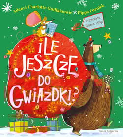 Ile jeszcze do Gwiazdki? - Guillain Adam