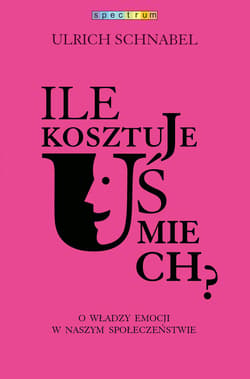 Ile kosztuje uśmiech?_plik - ebook - Ulrich Schnabel