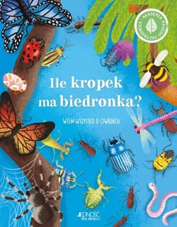 Ile kropek ma biedronka Wiem wszystko o owadach. - Polly Cheeseman
