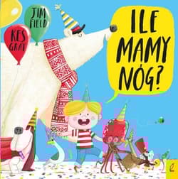 Ile mam nóg?  - Kes Gray, Jim Field, Kes Gray Jim Field